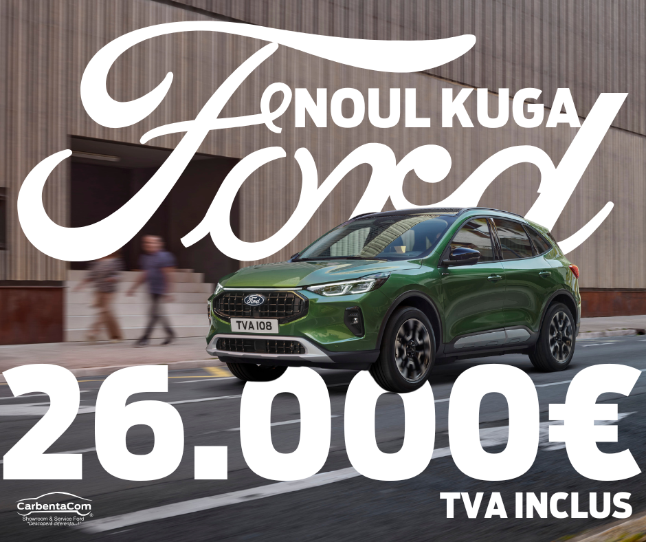 Doar 26.000euro pentru NOUL FORD KUGA 